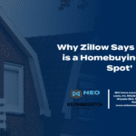 A blue and white photo of a house with the text " why zillow says is a homebuying spot ".