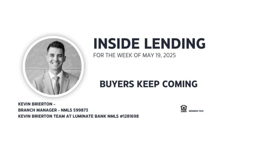 Inside Lending: Buyers Keep Coming, May 2025.