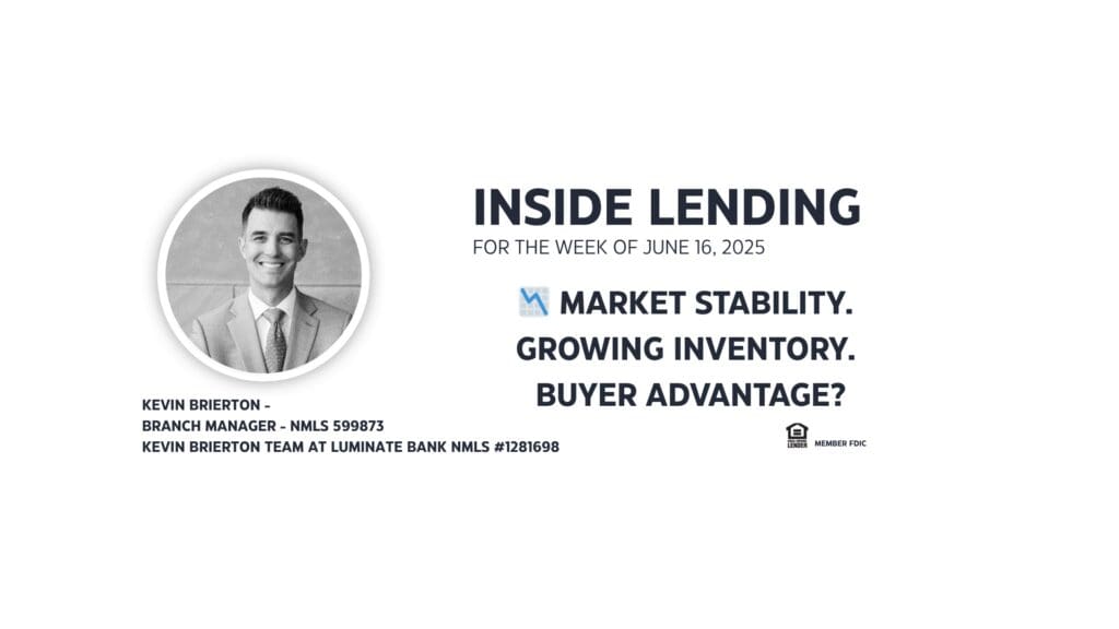 Inside Lending report, June 16, 2025.