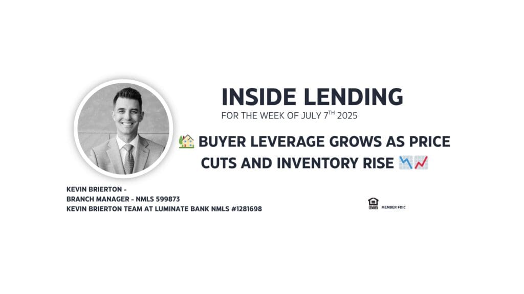Inside Lending: Buyer Leverage and Market Trends.