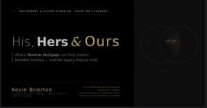 Black cover: His, Hers & Ours reverse mortgage