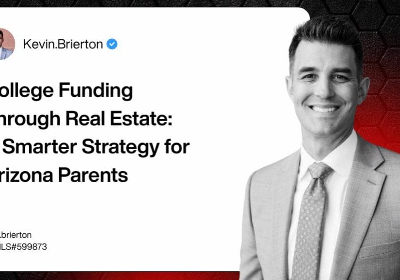 College Funding Through Real Estate A Smarter Strategy for Arizona Parents