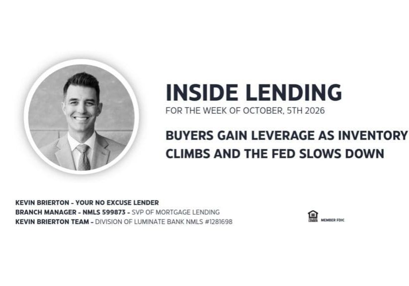Inside Lending Buyers Gain Leverage as Inventory Climbs and the Fed Slows Down 10.5.26