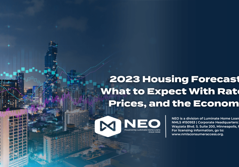 2023 Housing Forecast: What to Expect With Rates, Prices, and the Economy!
