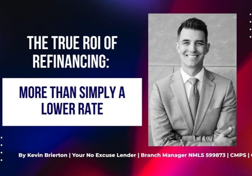 The True ROI of Refinancing